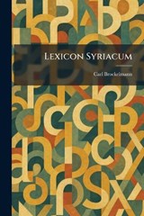 Lexicon Syriacum - Carl Brockelmann - 9781025801971
