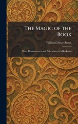 The Magic of the Book - William Dana Orcutt - 9781025816029