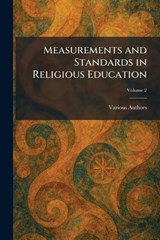 Measurements and Standards in Religious Education -  - 9781025833828