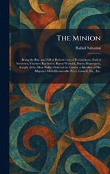 The Minion - Rafael Sabatini - 9781025839370