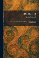 Mysticism - Evelyn Underhill - 9781025862415