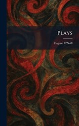 Plays - Eugene O'Neill - 9781025908106