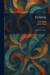 Power - Willa Muir ; Edwin Muir - 9781025921044