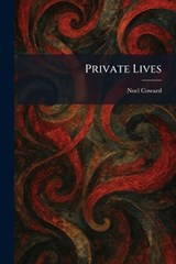 Private Lives - Noel Coward - 9781025925677