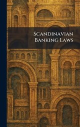 Scandinavian Banking Laws -  - 9781025968162