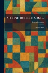 Second Book of Songs - Robert Foresman - 9781025973555