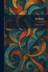 Sobig - Edna Ferber - 9781025994703