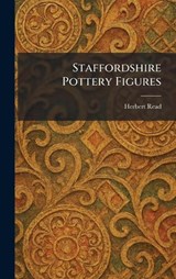 Staffordshire Pottery Figures - Herbert Edward Read - 9781026002087