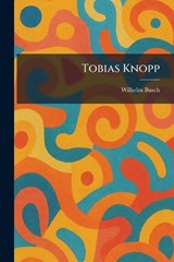 Tobias Knopp - Wilhelm Busch - 9781026042601