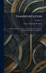 Transportation - Grover Gerhardt Huebner - 9781026046333