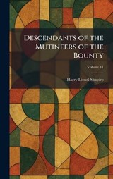 Descendants of the Mutineers of the Bounty - Harry Lionel Shapiro - 9781026049860
