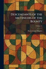 Descendants of the Mutineers of the Bounty - Harry Lionel Shapiro - 9781026053584