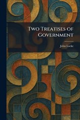 Two Treatises of Government - John Locke - 9781026058770