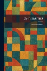 Universities - Abraham Flexner - 9781026064931