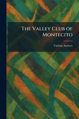 The Valley Club of Montecito -  - 9781026067833