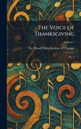 The Voice of Thanksgiving -  - 9781026071175