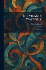 The Vicar of Wakefield - Oliver Goldsmith - 9781026073643