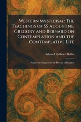 Western Mysticism - Edward Cuthbert Butler - 9781026084106