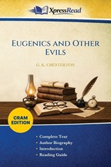 Eugenics and Other Evils (Cram Edition) - G K Chesterton - 9781026120842