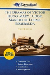 The Dramas of Victor Hugo - Victor Hugo - 9781026128459