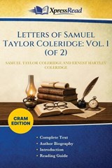 Letters of Samuel Taylor Coleridge - Samuel Taylor Coleridge ; Ernest Hartley Coleridge - 9781026131954