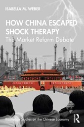 How China Escaped Shock Therapy