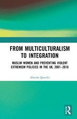 From Multiculturalism to Integration - Abeeda Qureshi - 9781032020891