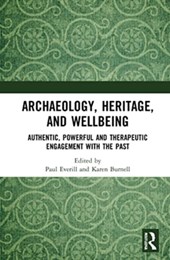 Archaeology, Heritage, and Wellbeing