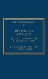 Return to Riemann - J. P. E. Harper-Scott ; Oliver Chandler - 9781032025056