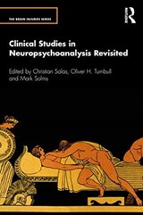 Clinical Studies in Neuropsychoanalysis Revisited - Christian Salas ; Oliver Turnbull ; Mark Solms - 9781032036878