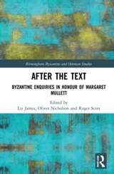 After the Text - Liz James ; Oliver Nicholson ; Roger Scott - 9781032065458