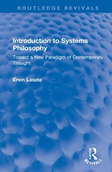 Introduction to Systems Philosophy - Ervin Laszlo - 9781032071428