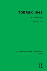Tobruk 1941 - Timothy Hall - 9781032079318