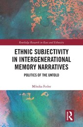 Ethnic Subjectivity in Intergenerational Memory Narratives