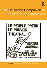 The Routledge Companion to Theatre of the Oppressed - Kelly Howe ; Julian Boal ; Jose Soeiro - 9781032093796
