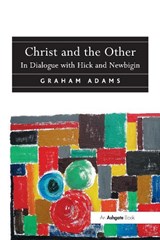 Christ and the Other - Reverend Graham Adams - 9781032099354