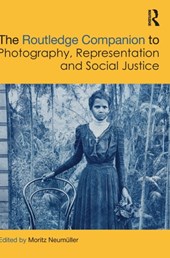 The Routledge Companion to Photography, Representation and Social Justice