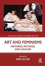 Art and Feminisms - Erin (University of British Columbia Silver - 9781032117980