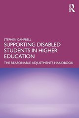 Supporting Disabled Students in Higher Education - Stephen (Leeds Trinity University Campbell - 9781032122922