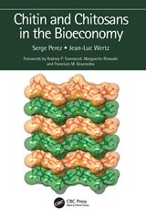 Chitin and Chitosans in the Bioeconomy - Serge (Claix Perez ; Jean-Luc (l'USINE Wertz - 9781032128610