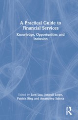 A Practical Guide to Financial Services - Lien (Coventry Business School Luu ; Jonquil (Open University Lowe ; Patrick Ring - 9781032131016