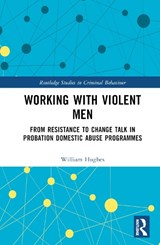 Working with Violent Men - Will Hughes - 9781032151663