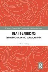 Beat Feminisms - Polina Mackay - 9781032160474
