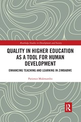 Quality in Higher Education as a Tool for Human Development - Patience Mukwambo - 9781032178257