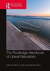 The Routledge Handbook of Liberal Naturalism - Mario De Caro ; David Macarthur - 9781032205106