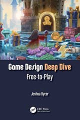 Game Design Deep Dive - Joshua Bycer - 9781032207612
