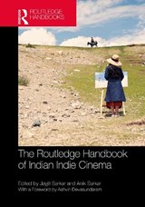 The Routledge Handbook of Indian Indie Cinema - Jayjit (Raiganj University Sarkar ; Anik (Salesian College Siliguri Sarkar - 9781032225005