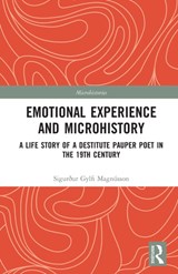 Emotional Experience and Microhistory - Sigurdur Gylfi (University of Iceland) Magnusson - 9781032236117