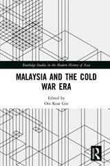 Malaysia and the Cold War Era - Ooi Keat Gin - 9781032236780