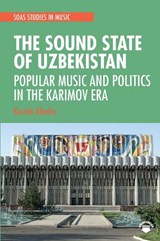 The Sound State of Uzbekistan - Kerstin Klenke - 9781032241265
